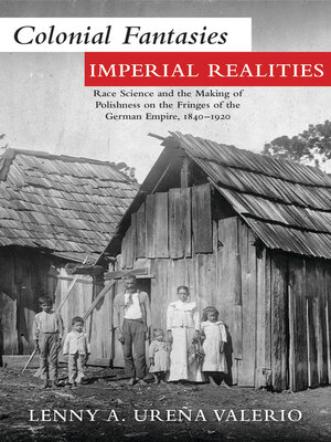 cover image of Colonial Fantasies, Imperial Realities